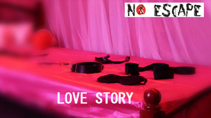 No Escape - Love story