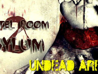 Undead Arena - HOSTEL ROOM 2: ASYLUM